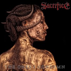 SACRIFICE - The Ones I Condemn CD (Japan Import)